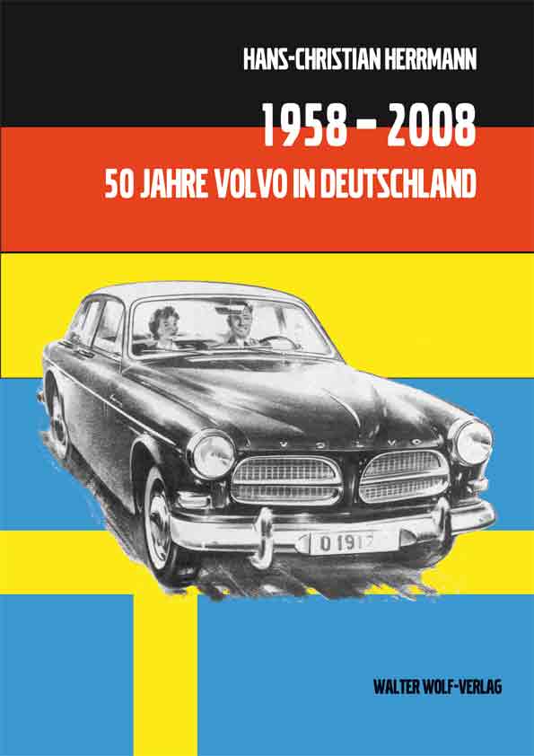 50 Jahre Volvo in Deutschland